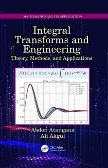 Integral Transforms and Engineering