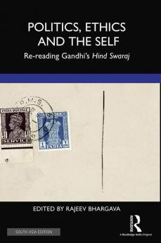Politics Ethics and the Self