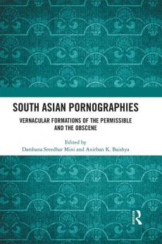 South Asian Pornographies