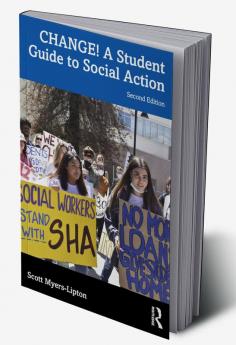 CHANGE! A Student Guide to Social Action