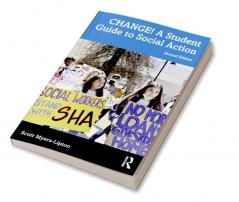 CHANGE! A Student Guide to Social Action