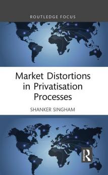 Market Distortions in Privatisation Processes