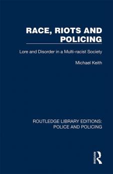 Race Riots and Policing