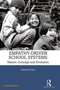 Empathy-Driven School Systems