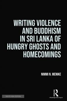 Writing Violence and Buddhism in Sri Lanka