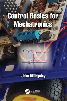 Control Basics for Mechatronics