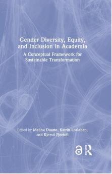 Gender Diversity Equity and Inclusion in Academia