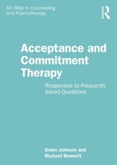 Acceptance and Commitment Therapy