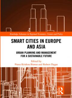 Smart Cities in Europe and Asia