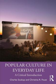 Popular Culture in Everyday Life