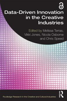 Data-Driven Innovation in the Creative Industries