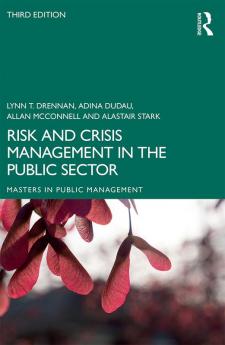 Risk and Crisis Management in the Public Sector