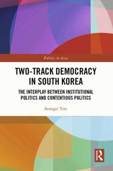 Two-Track Democracy in South Korea
