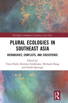 Plural Ecologies in Southeast Asia