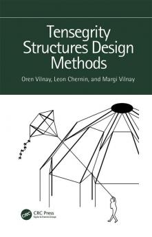 Tensegrity Structures Design Methods