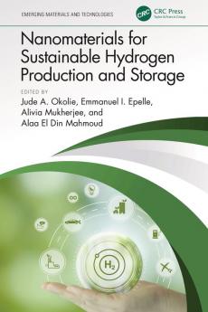Nanomaterials for Sustainable Hydrogen Production and Storage
