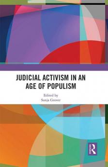 Judicial Activism in an Age of Populism