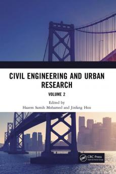 Civil Engineering and Urban Research Volume 2