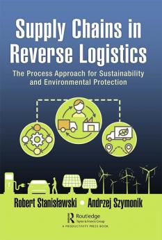 Supply Chains in Reverse Logistics