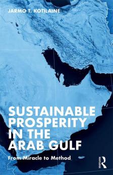 Sustainable Prosperity in the Arab Gulf