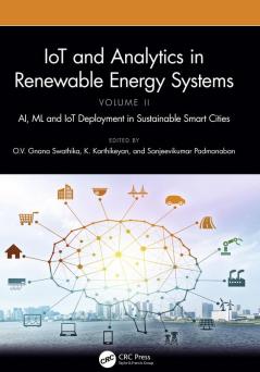 IoT and Analytics in Renewable Energy Systems (Volume 2)