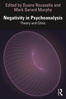 Negativity in Psychoanalysis