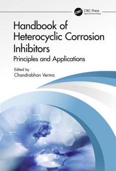 Handbook of Heterocyclic Corrosion Inhibitors