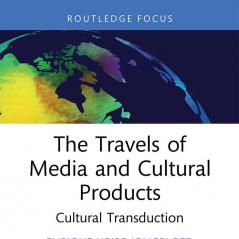 Travels of Media and Cultural Products