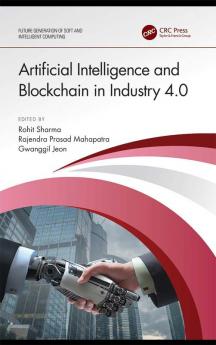 Artificial Intelligence and Blockchain in Industry 4.0