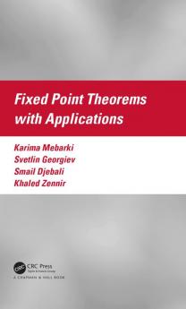 Fixed Point Theorems with Applications
