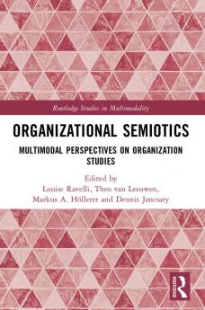 Organizational Semiotics