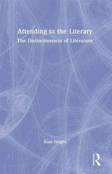 Attending to the Literary