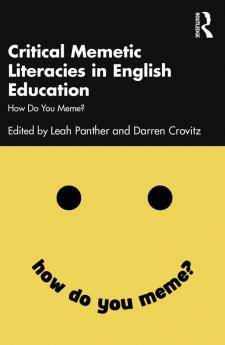 Critical Memetic Literacies in English Education