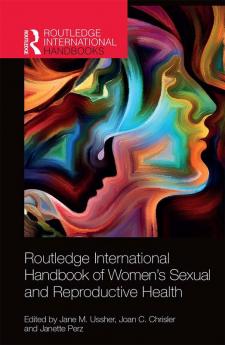 Routledge International Handbook of Women's Sexual and Reproductive Health
