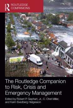 Routledge Companion to Risk Crisis and Emergency Management