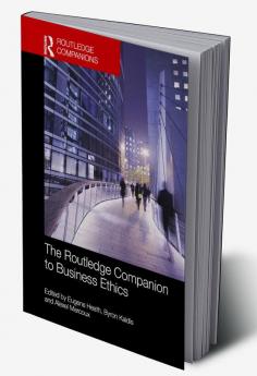 Routledge Companion to Business Ethics