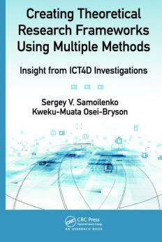 Creating Theoretical Research Frameworks Using Multiple Methods