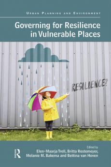 Governing for Resilience in Vulnerable Places