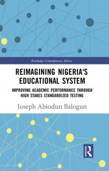 Reimagining Nigeria's Educational System