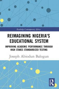 Reimagining Nigeria's Educational System