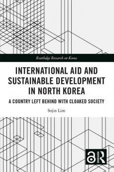 International Aid and Sustainable Development in North Korea