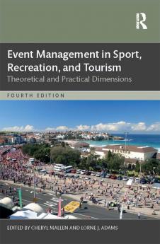 Event Management in Sport Recreation and Tourism