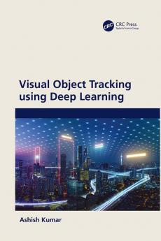 Visual Object Tracking using Deep Learning