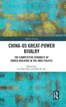 China-US Great-Power Rivalry