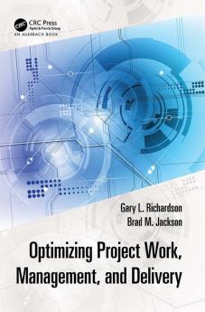 Optimizing Project Work Management and Delivery