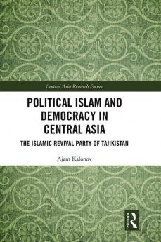 Political Islam and Democracy in Central Asia