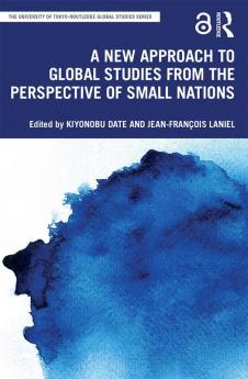 New Approach to Global Studies from the Perspective of Small Nations