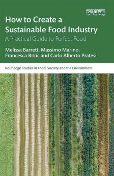 How to Create a Sustainable Food Industry