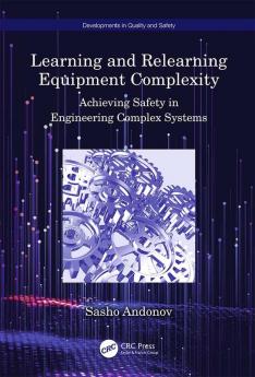 Learning and Relearning Equipment Complexity
