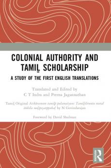 Colonial Authority and Tamiḻ Scholarship